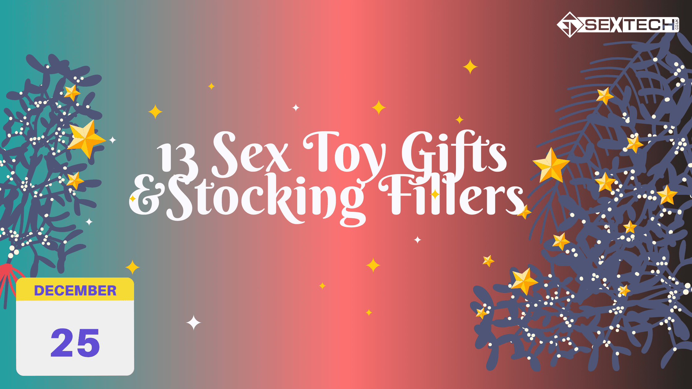 Your SeXmas Wishlist: 13 Affordable Sexy Stocking Fillers & Tree Gifts You Deserve